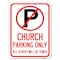Signmission Church Parking All Others Will Towed W/ No Parking Heavy-Gauge Alum Sign, 18" x 24", A-1824-24263 A-1824-24263 - alternate 1